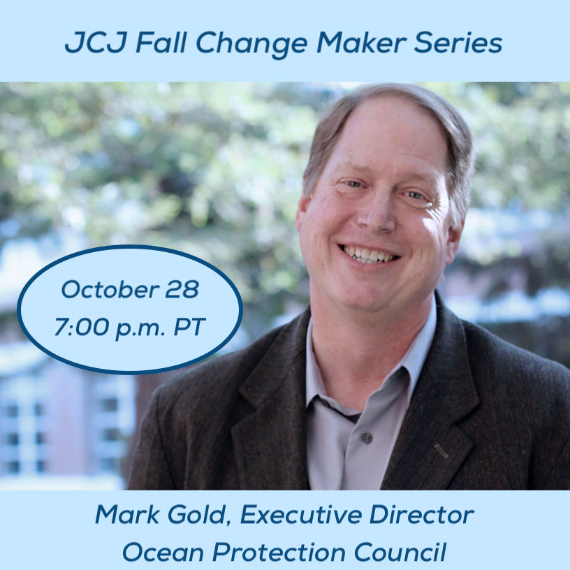 JewishCJustice's tweet photo. JCJ's Fall Change Maker Series continues tonight with Mark Gold, Executive Director of the Ocean Protection Council (@OPC_California). RSVP directly by emailing Rabbi Joel Simonds for a Zoom invitation link. 📧 rabbisimonds@jewishcenterforjustice.org. #jewishevents https://t.co/tyKnqUOecN
