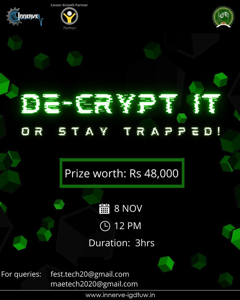 Innerveigdtuw's tweet photo. Innerve'20 presents De-Crypt It – an escape room that will lead you through a trail of mazes, puzzles, and codes. 
Date: 8 November, 2020
Time:12 noon

Register at: https://t.co/EZ4FmnNNnr
For queries email us at: fest.tech20@gmail.com

#innerve #innerve2020 #techevents #techfest https://t.co/UKCTznCp78