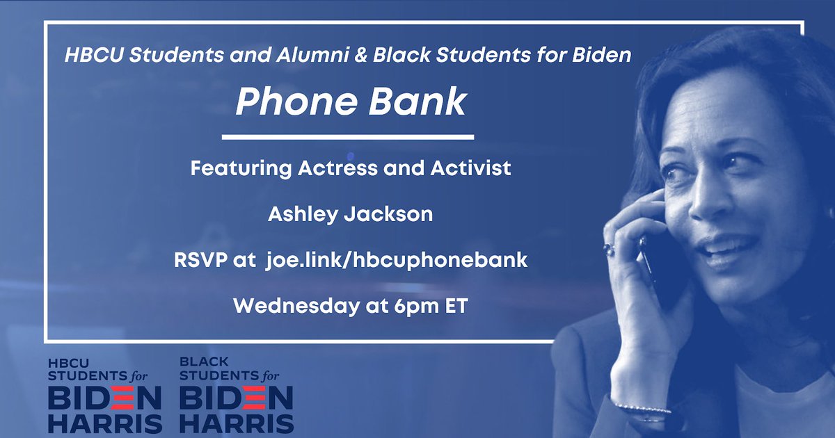 BidenHbcu's tweet photo. Join us tonight at 6pm for our final HBCU and Black students for Biden phone bank! We need YOUR help to win this election! Signup at https://t.co/rGKs3Me6yk https://t.co/2nEhJrHXkc