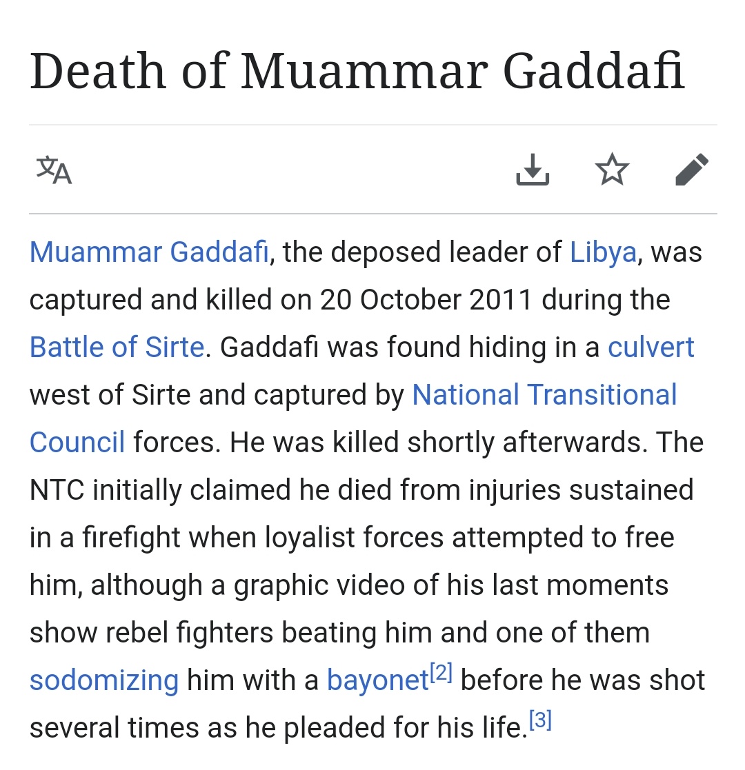 And this is how Gaddafi was murdered: beaten, tortured, and sodomized by a bayonet before he was shot to death.  https://en.m.wikipedia.org/wiki/Death_of_Muammar_Gaddafi