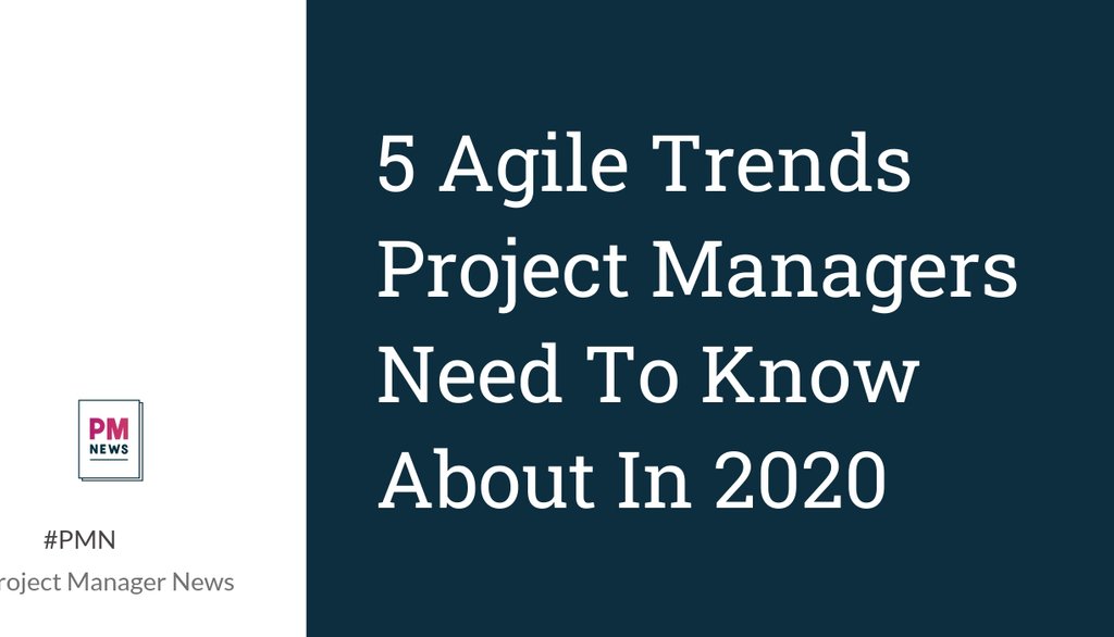 PMNews__'s tweet photo. Of the agile trends, this is one of the more interesting, as it's an example of how agile project management is seeping into industries beyond software development.

Read the full article: 5 Agile Trends Project Managers Need To Know About In 2020
▸ https://t.co/27nl8xikt5 https://t.co/x8nQjbP8cP