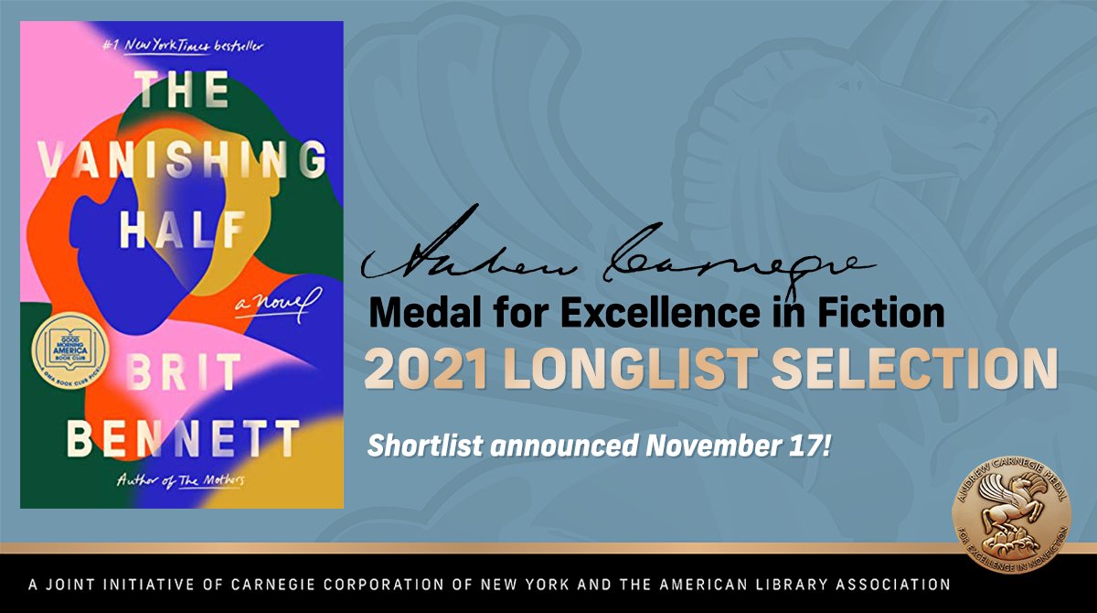 Congratulations to @britrbennett—#TheVanishingHalf is on the 2021 #ALA_Carnegie Medals for Excellence #Fiction Longlist! https://t.co/UTvV4vpjok @PRHLibrary @riverheadbooks https://t.co/zuLfvWJSQy