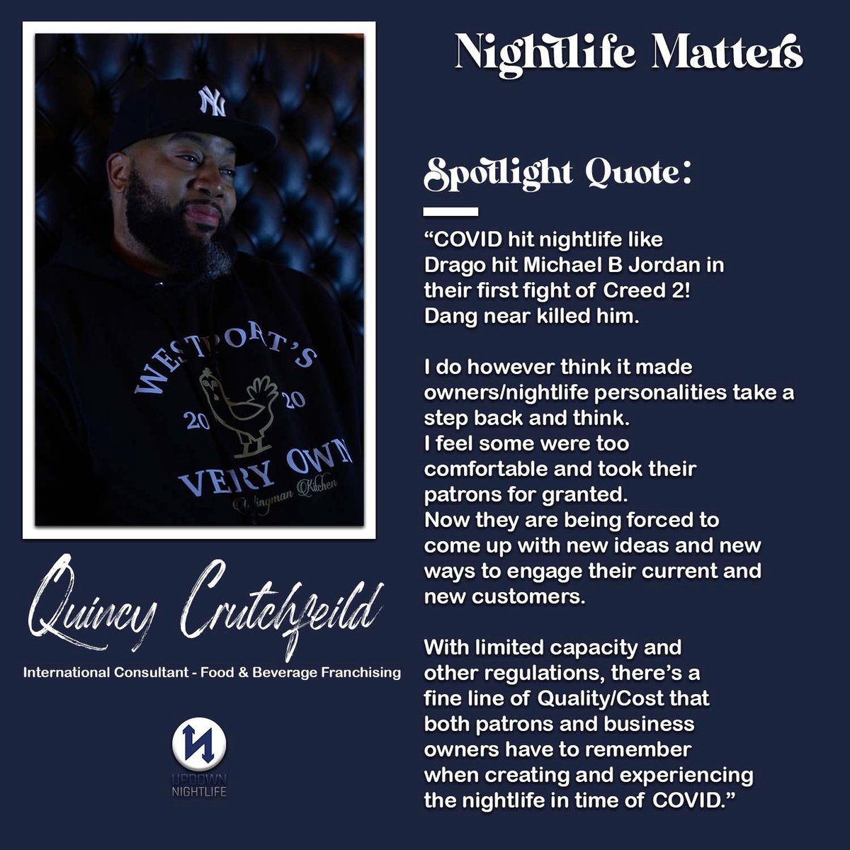 barglancekc's tweet image. Spotlight Quote • Quincy Crutchfield 

#NightlifeMatters
