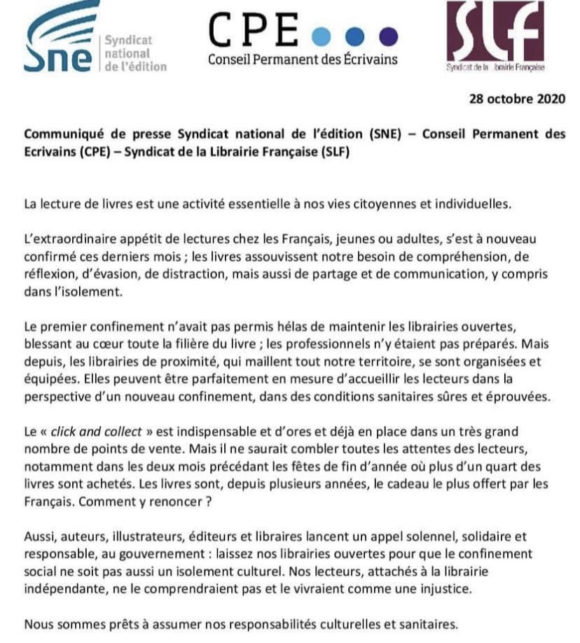 Un appel du Syndicat national de l’édition et du Conseil permanent des écrivains pour laisser les librairies ouvertes, dans le respect des consignes sanitaires. 
Les librairies sont des commerces essentiels.