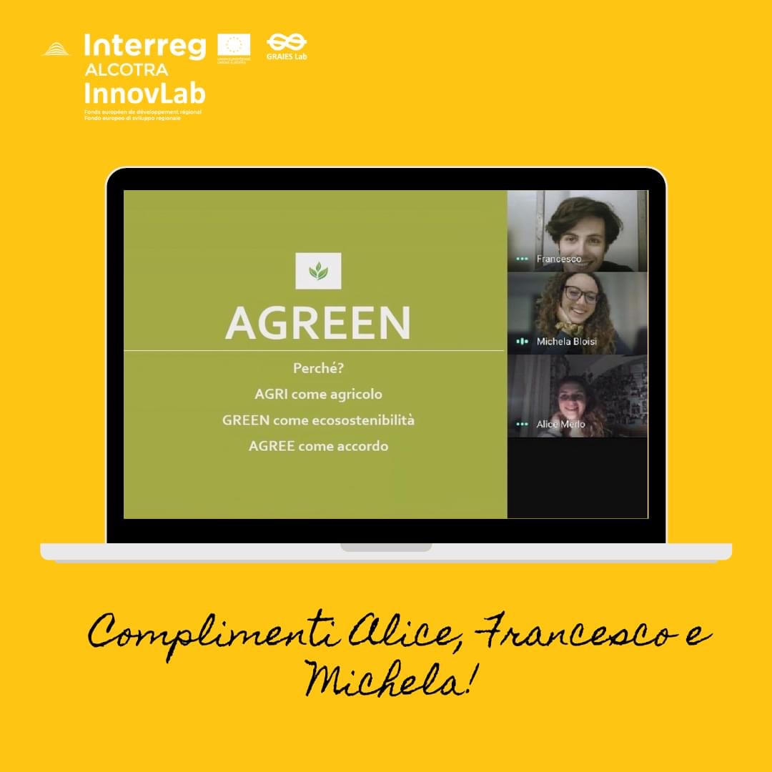 GRAIESLab's tweet photo. Complimenti Alice, Michela e Francesco, vincitori di questa edizione di #InnovLabCAMP 2020 con il loro progetto AGREEN: #AGRIcolo, #Green, #Agree! @GalLanzo @galcanavese
@ColdirettiTo @PdeiMestieri @CamComTorino #InnovLab #GraiesLab #AvantPaysSavoyard #sostenibilità https://t.co/tgXqodJwHv