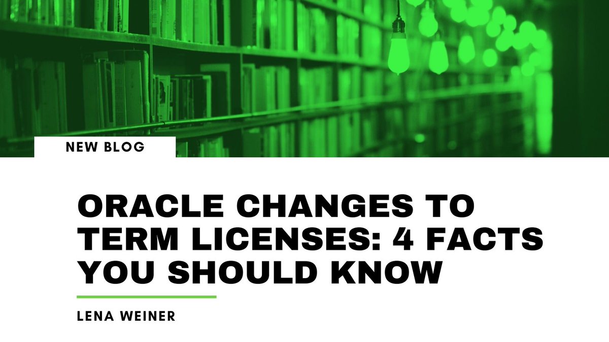 LicenseFortress's tweet photo. *New Blog* Oracle Changes to Term Licenses: 4 Facts You Should Know. Dive into what this really means for #Oracle clients >> https://t.co/TBUGLH4buV #oraclelicensing https://t.co/0S06ItbOiv