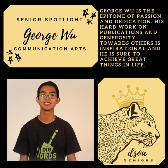 dsoa2021's tweet photo. Shoutout to communications senior George Wu, this week's #dsoaseniorspotlight! 
@CoreyFerrera @DreyfoosArtsSch @DSOACounselors @DSOAFoundation https://t.co/ViPlEhe40x