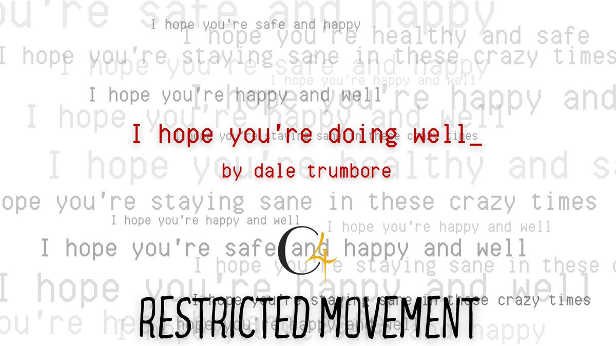 C4Ensemble's tweet photo. "I hope you're doing well" by @DaleTrumbore was composed for online chorus during COVID-19. Hear C4 and guests from @InversionAustin perform this piece on tomorrow's live remote concert, Restricted Movement (Oct. 29, 8:30PM EDT). #C4GoesRemote https://t.co/Yyp3iKJ4Qi https://t.co/OhgdsCU6Rk