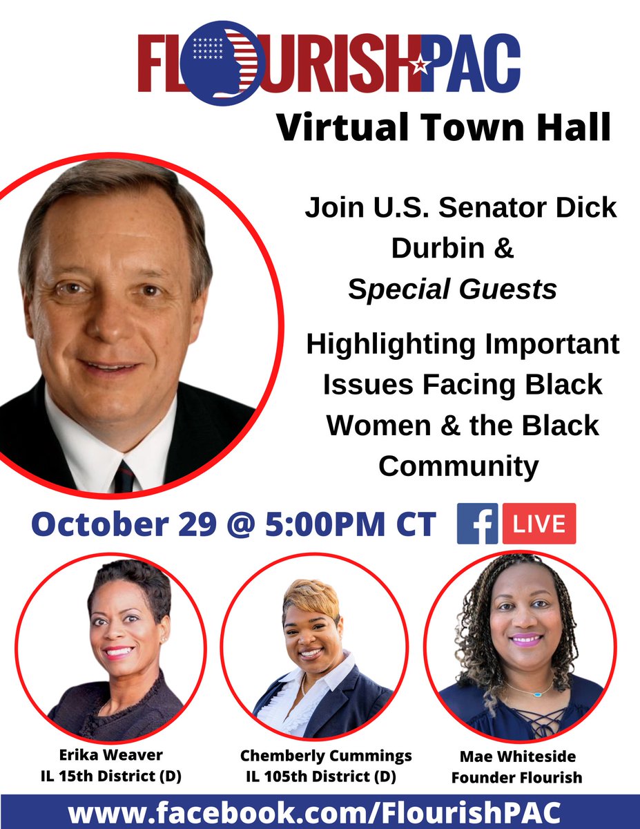FlourishPac's tweet photo. Join #Flourish Thursday October 29th at 5:00PM CST with very Special Guests @SenatorDurbin, @ChemberlyC &amp; @Weaver4Illinois highlighting issues facing black women and the black community at https://t.co/kSNJKzvwkh #SheWillFlourish https://t.co/bBFd0dwg54