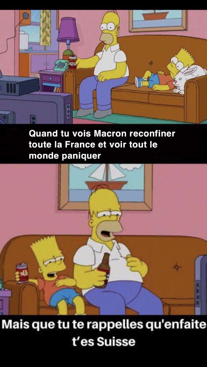 Je dis ça, je dis rien 🇨🇭

Courage aux français et françaises à qui ce nouveau confinement va faire mal.

#macron20h  #humour #Suisse #France