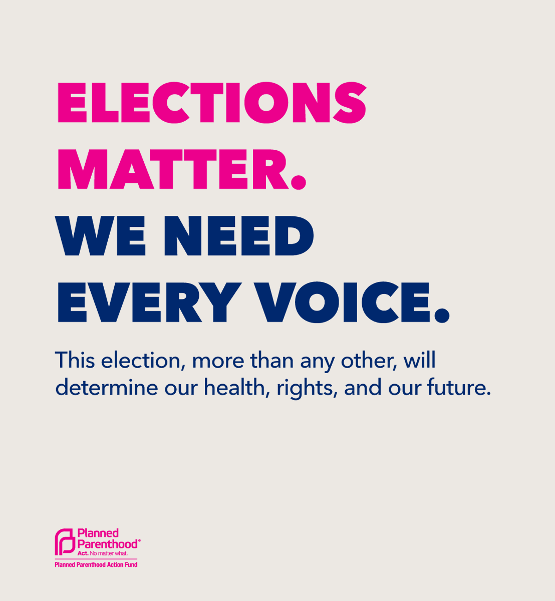 Voting shapes our lives and has lasting effects. This election, in particular, will determine our health, rights, & our future. It's up to us to decide. We need every voice. Make a plan to vote and be heard: Text PLAN to 22422 #WeNeedEveryVoice https://t.co/wN325AdqzQ