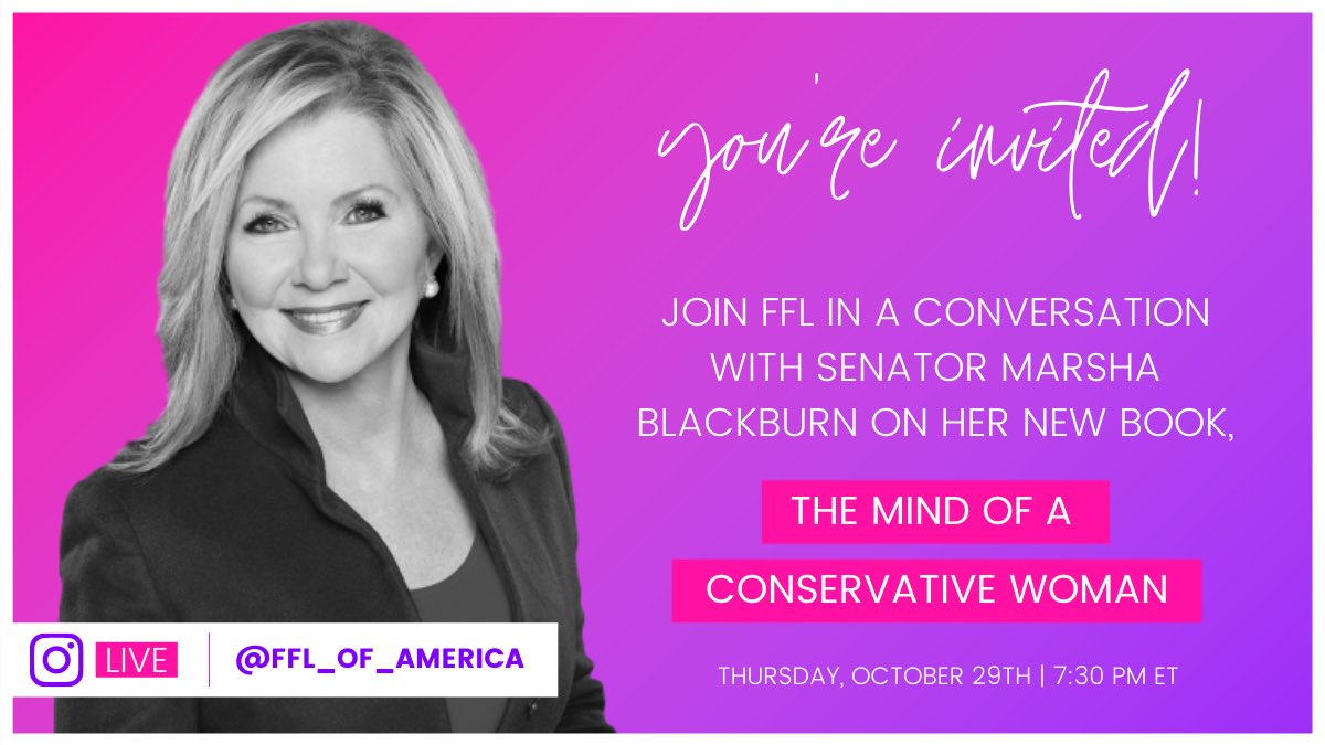 FFL_of_America's tweet image. Tomorrow night, meet us over on our Instagram for a girl’s night and exclusive conversation with the one and only Senator @marshasays on her new book — #TheMindOfAConservativeWoman. 👏💗🇺🇸 

Instagram.com/ffl_of_america/