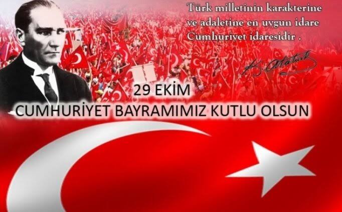 "EFENDİLER! Yarın 'Cumhuriyeti' ilan edeceğiz."

Ulu Önder Gazi Mustafa Kemal ATATÜRK'ün bizlere en büyük mirası, özgürlüğümüzün ve bağımsızlığımızın teminatı olan Cumhuriyetimizin 97. yıl dönümü kutlu olsun.