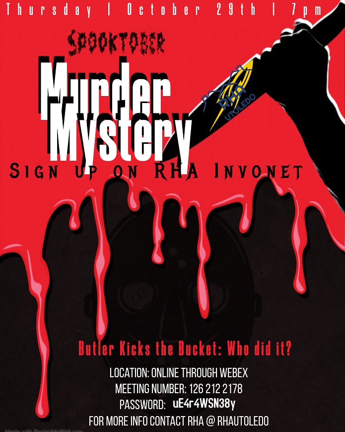 rhautoledo's tweet photo. If you haven't signed up for tomorrow's event, RSVP today on invonet under RHA! The solving begins tomorrow evening at 7pm. Help us catch the murderer and show some Halloween spirit! See the flyer for WebEx details. Hope to see you there! https://t.co/YJxYvSIHru
