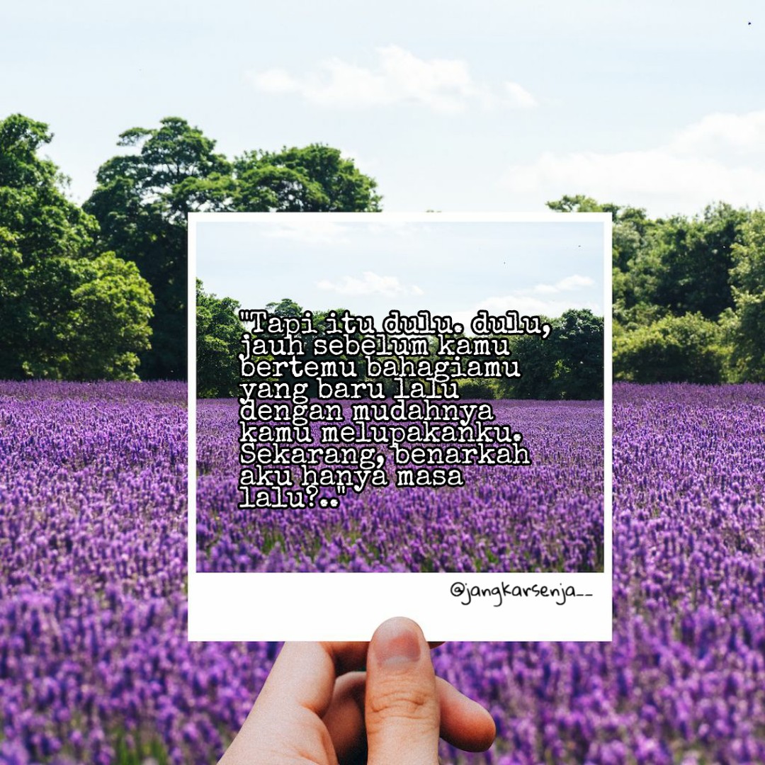 TriyaChan's tweet image. "Bagiku kau hanya sekedar bernostalgia. Tentu saja sekarang aku hanya sepenggal kisah di masa lalu. Aku hanya mengingatkan jika kau lupa"