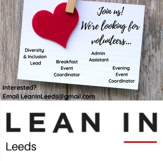Exciting news! We're looking for some talented, like-minded individuals to join us in our mission to support everyone to fulfill their potential. Please note, we are a community organisation and these are volunteer positions. Email LeanInLeeds@gmail.com to find out more.
