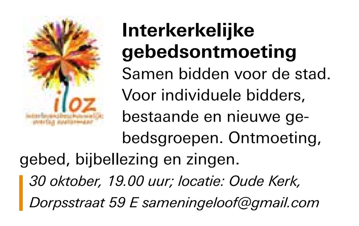A.s. vrijdagavond 30 oktober 2020 interkerkelijke #gebedsontmoeting in de Oude Kerk in #Zoetermeer. Aanvang 19.00 uur, Dorpsstraat 59.