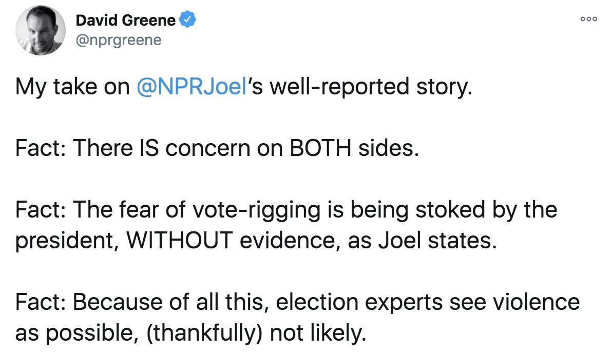 Here is a reply from NPR's David Green to the first post in this thread, criticizing this story.  https://www.npr.org/2020/10/28/928556249/as-election-suspicions-increase-experts-warn-conditions-are-ripe-for-conflict