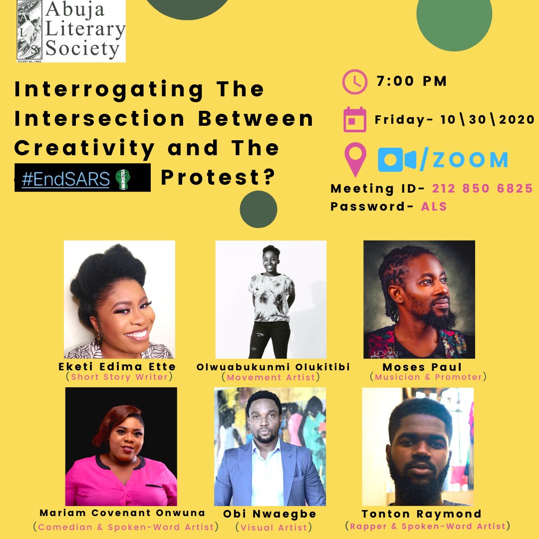AbujaLitSociety's tweet photo. This Friday @AbujaLitSociety, we will Interrogate The Intersection Between Creativity and The #EndSARS Protest through the eyes of creatives. Join us on ZOOM;
Meeting ID: 212 850 6825
Passcode: ALS
#EndSARS #ALSBookJam https://t.co/fsyCY2qV8p