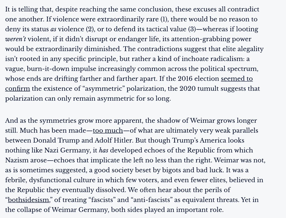 The contradictions suggest that the violence isn't rooted in ideology, but rather a kind of inchoate radicalism: a vague, burn-it-down impulse that has infected both sides of the aisle. And you'd be hard pressed to find a better example of symmetric polarization than Weimar.