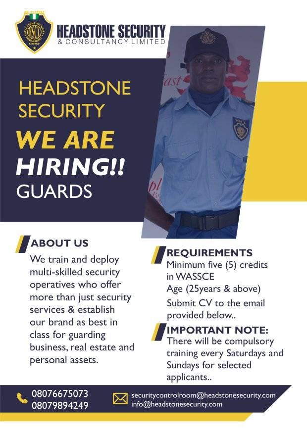 HSCLSecurity's tweet photo. VACANCY! VACANCY!! VACANCY!!!

We are hiring Guards; If you are aged 25 years &amp; above and you can read and write, kindly call 📞08036773666/08023881056 or submit your cv 📧to info@headstonesecurity.com https://t.co/UfAuQk16A5