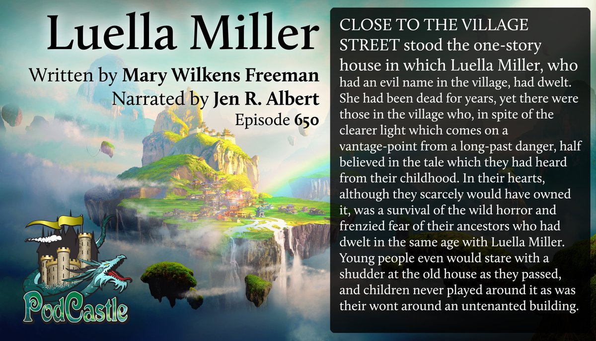 PodCastle_org's tweet photo. #pc650 LUELLA MILLER by Mary Wilkens Freeman, narrated by @jenralbert. Originally published in Wilkens’s 1903 collection The Wind in the Rose-Bush and Other Stories of the Supernatural.
Rated PG.
https://t.co/piXiN3afeU https://t.co/6D1jCCcrYr