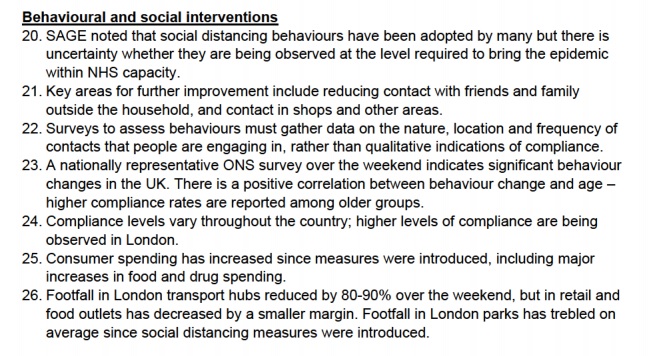 10. I can't find the just before lockdown reference to the behavioural scientists quote 'Citizens should be treated as rational actors, capable of taking decisions for themselves'. SAGE minutes for the behavioural scientists on 16 & 23 March are below.