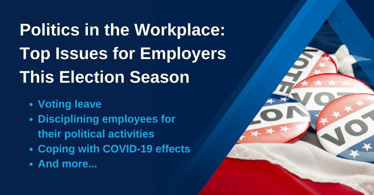 XpertHR_USA's tweet image. #Votingleave, #disciplining #employees for #political #activities and coping with #COVID19 #effects are just a few of the #topissues facing #employers this #election #season. Learn how you can manage and address these #challenges #compliantly today. bit.ly/3oDRgQu