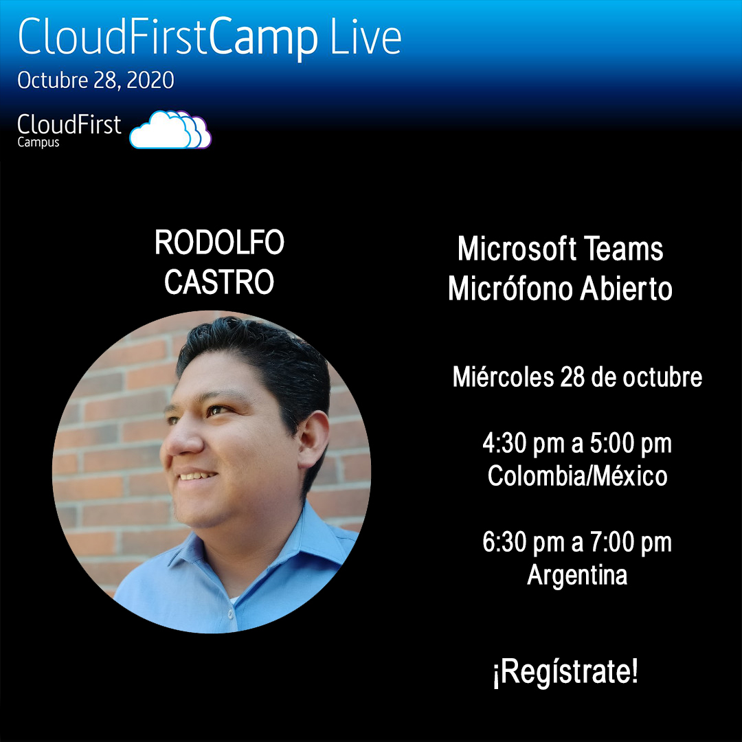 Nuestra próxima charla
4.30 pm a 5:00 pm
Microsoft Teams – Micrófono Abierto con Rodolfo Castro
Registro: lnkd.in/gUHdNMW
Evento: lnkd.in/eZQ37vT
.
#CloudFirstCamp #CloudFirstCamplive #lanube #tecnologia
