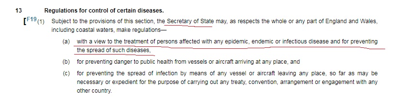 14. It's stated in the lecture that Ministers are 'given very limited powers' under the Public Health (Control of Disease) Act 1984 & only 2 are relevant to lockdown. I think he missed s.13 of the PHA which refers specifically to epidemics.