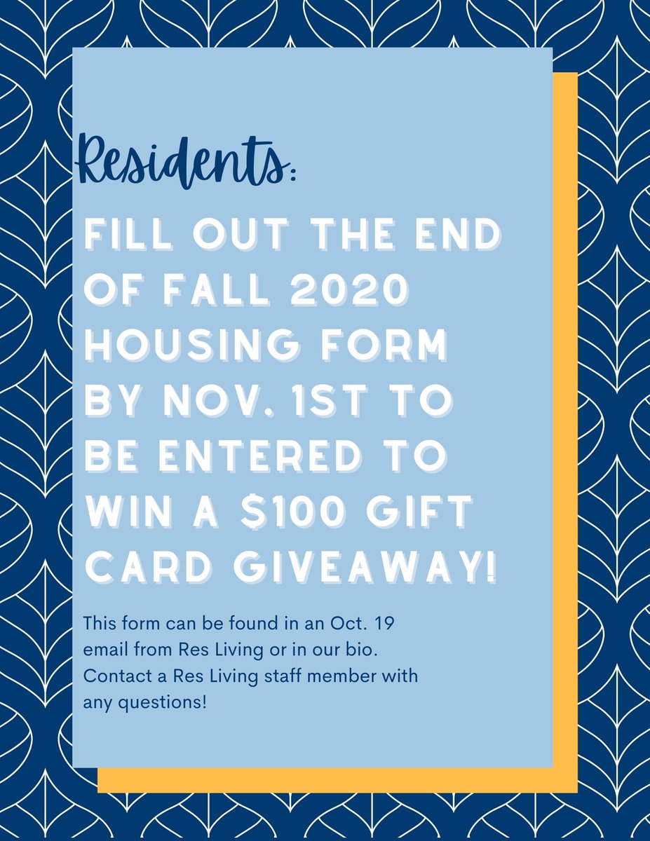 Residents: Have you filled out the End of Hall housing form? It’s not too late to fill it out &amp; be entered in the gift card giveaway! ✨🏡

Link found in our bio, or in an Oct. 19th email from Res Living.