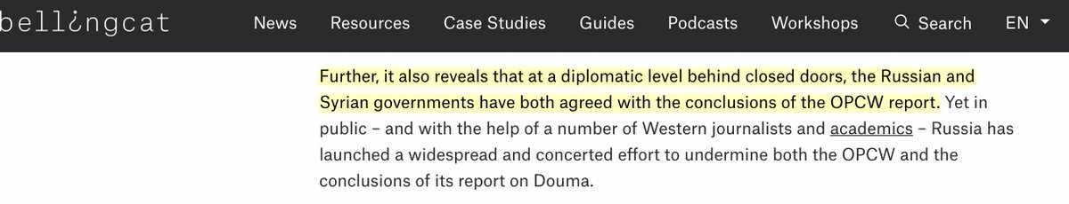 Aother insane  @Bellingcat claim: "...behind closed doors, the Russian and Syrian governments have both agreed with the conclusions of the OPCW report" that, Bellingcat says, proves Syria's guilt. Yes that's right: according to Bellingcat, Syria & Russia have secretly confessed!