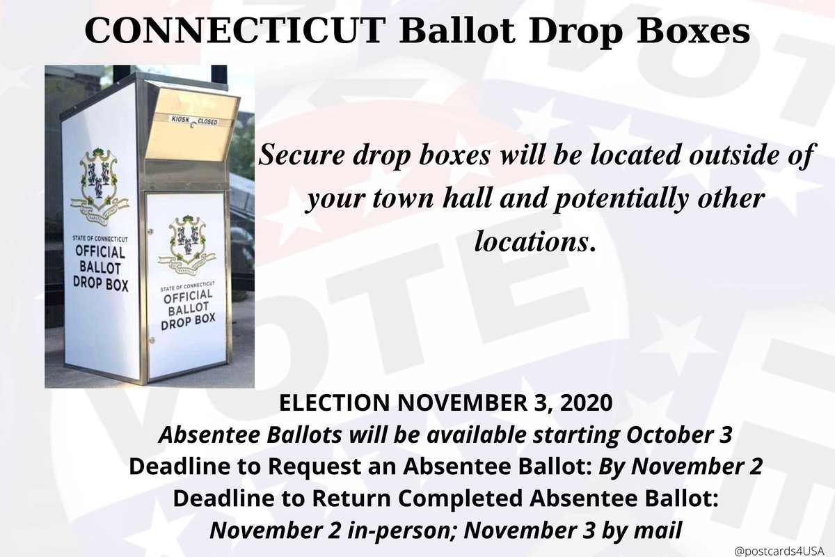 CONNECTICUT  #VoteByMail  #DropBoxesSecure drop boxes will be located, at least, outside of all town hallsFind all locations here: https://ctdems.org/your-party/elections-information/Find the location of your Town Clerk here:  https://portal.ct.gov/-/media/SOTS/ElectionServices/Town-Clerk/Town-Clerks-List.pdfCONNECTICUT Drop Box Map https://www.google.com/maps/d/u/0/viewer?z=9&mid=1vaFipazmDxUd0oQ41X9T1ZcomnmU7W0w&ll=41.458563276304154%2C-72.7086986184729THREAD