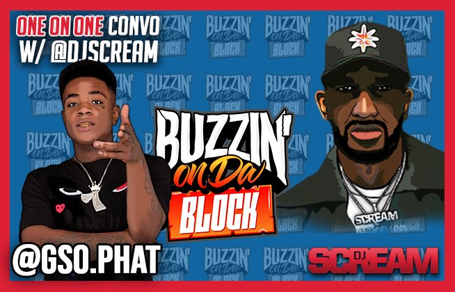 Watch <a href="/PhatGso/">gso.phat</a> Chop It Up With <a href="/djscream/">DJ SCREAM</a> on buzzinondablock.com <a href="/BuzzinOnDaBlock/">BuzzinOnDaBlock</a> ‼️