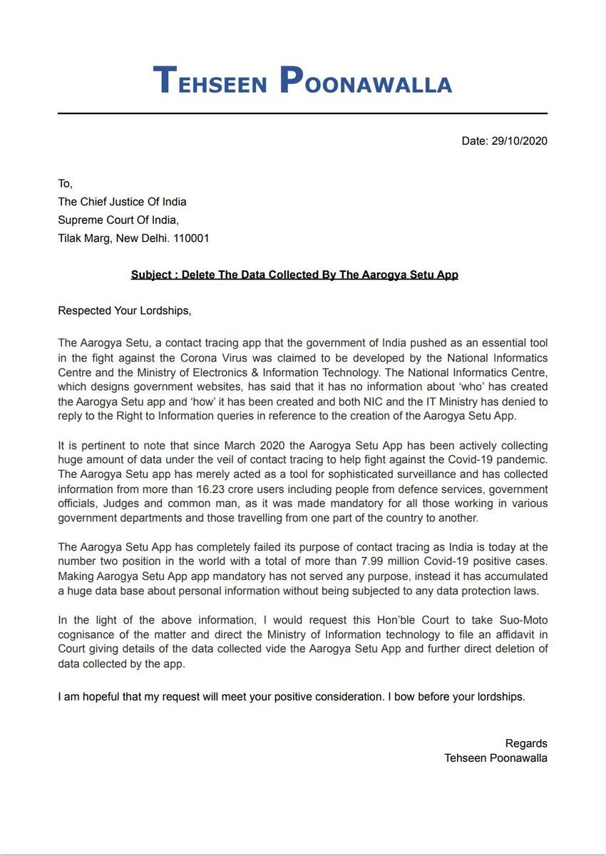tehseenp's tweet photo. I have written to Hon'ble CJI requesting him to ask Hon’ble SC to take cognisance of the #ArogyaSethuApp &amp; direct the Ministry of Information Technology to file an affidavit giving all details of the data collected vide #AarogyaSetu &amp; direct deletion of data collected by the app. https://t.co/rV7K9aAihV