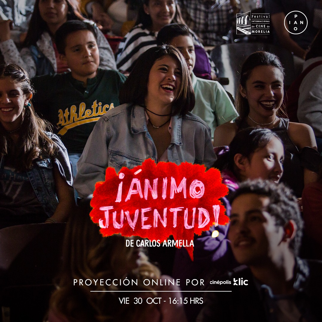 Función online y gratuita de la premiere mundial de ¡ÁNIMO JUVENTUD! de Carlos Armella en el marco del <a href="/FICM/">Morelia Film Fest</a>.

Este viernes 30 a las 16:15 hrs. a través de @CinepolisKLIC. 

Toda la info por acá -> facebook.com/events/1011371…