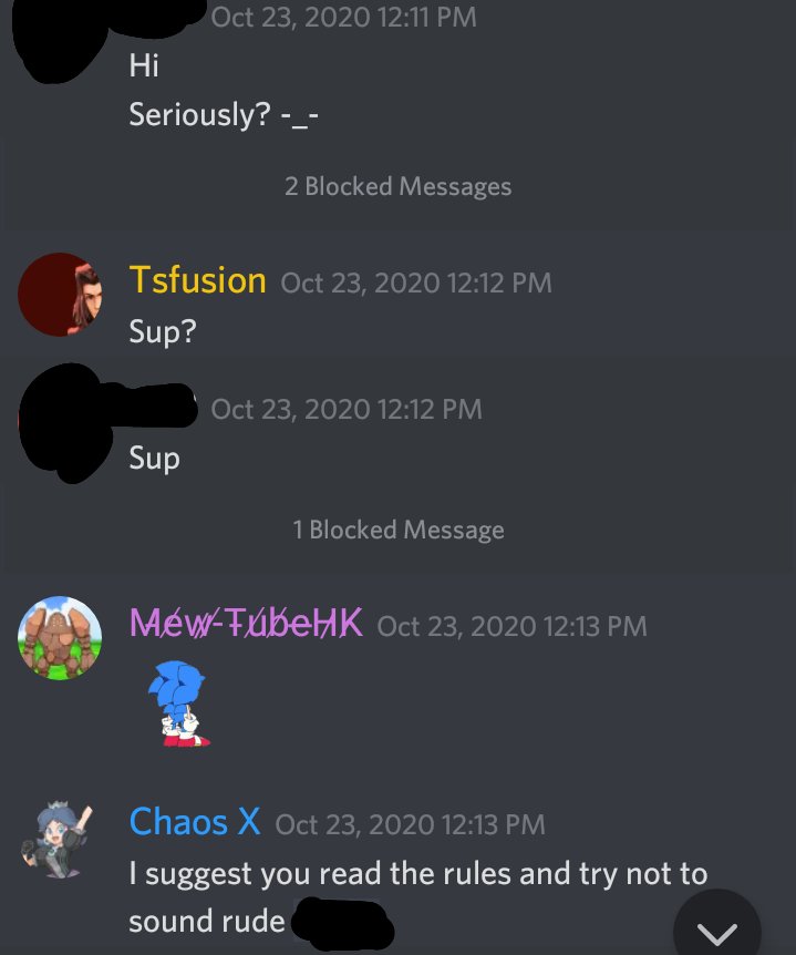 Who joined the server. I had him block a while back since he kept sending me invites to his server and was acting rude when I refused to, but that's another story for another day. Honestly, I hate to sound rude, but I hate to see that something like this was happening. (5/7)