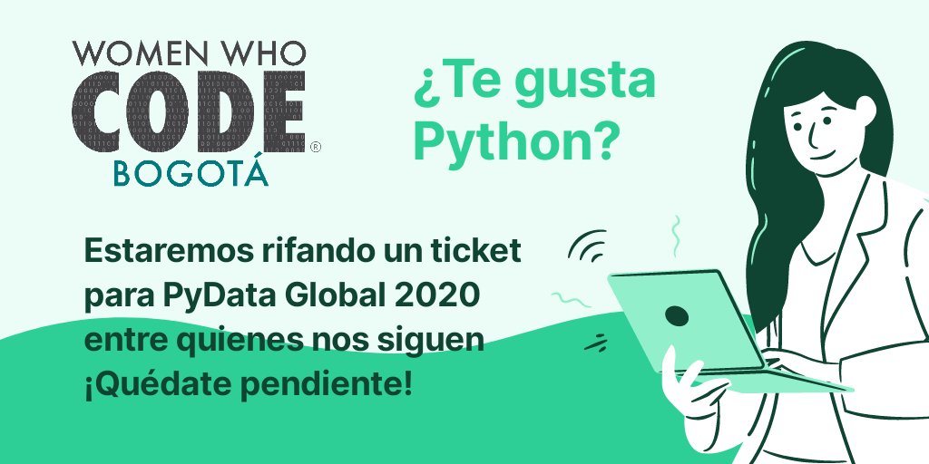 WWCodeBogota's tweet image. ¿Te gusta #Python? Estaremos rifando un ticket para @PyData #PyDataGlobal2020 entre quienes nos siguen. Quédate pendiente #WomenWhoCode #WomenInTech