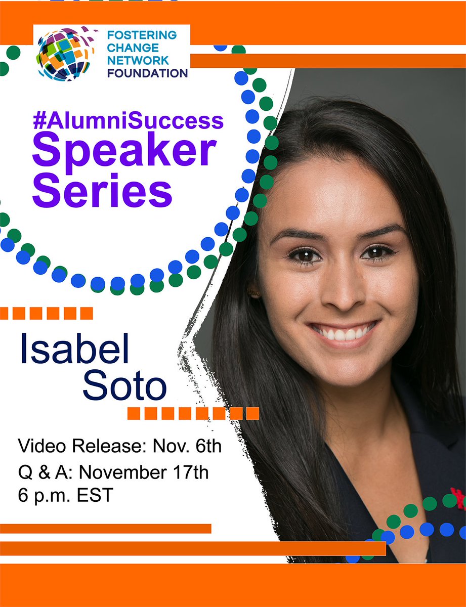 FCNFDN's tweet photo. Join us for the #AlumniSuccess Speaker Series as speaker Isabel Soto speaks her truth! Video Release November 6th. Q &amp; A: November 17th at 6 pm EST! Join us: https://t.co/AOgYIwbToh https://t.co/lH68baFmkw