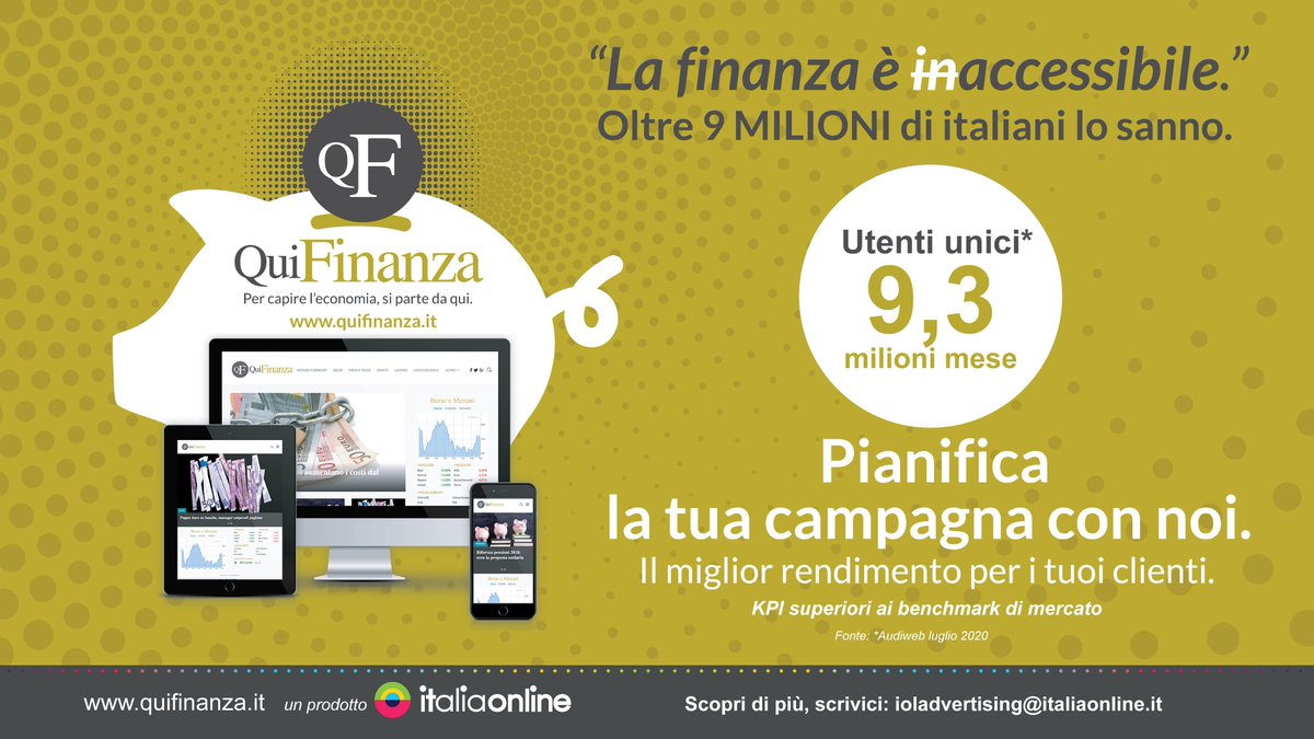 Per un piano media che vale oro, pianifica le tue campagne su QuiFinanza.
#quifinanza #pianomedia #campagnepubblicitarie