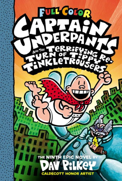 the adventures of captain underpants series  - dav pilkey