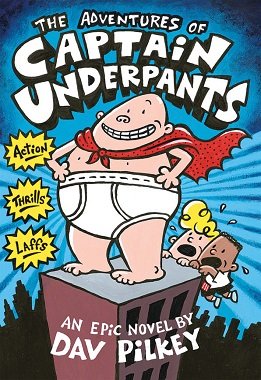 the adventures of captain underpants series  - dav pilkey