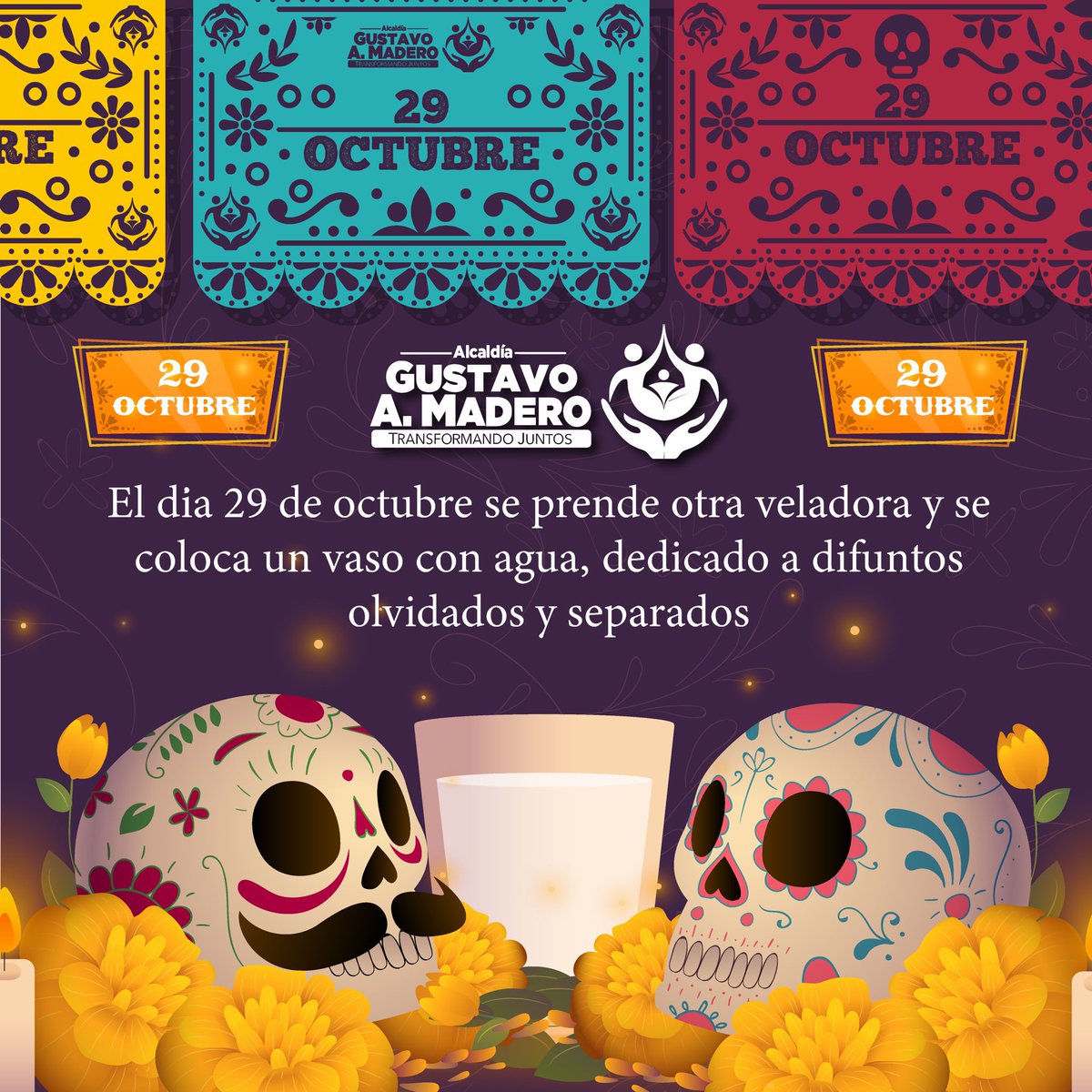 TuAlcaldiaGAM's tweet photo. ⭕️Sigamos nuestras tradiciones💐

Este 2️⃣9️⃣ de octubre se prende una veladora 🕯junto a un vaso con agua 💦 para recibir a los difuntos olvidados y separados. 

#DíaDeMuertos
#TransformandoJuntos https://t.co/yrvdP04UH1