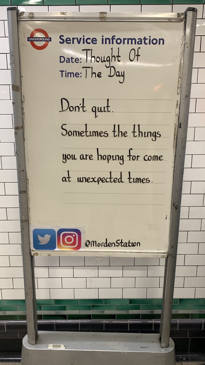 Thursday 29th October 2020 Thought Of The Day From Morden Station