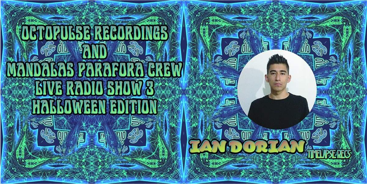 TimelapseRecs's tweet photo. Nos escuchamos este sábado por la noche!!
Octopulse Recordings &amp; Mandalas Parafora Crew Live Radio Show 3 Halloween
La familia Timelapse presente en este evento que no se pueden perder!
@IanDorianMusic 9:20 pm
@Moonlightfullon 11:20 pm
Aztec Madnnes 1:20 am https://t.co/0z6ClThB2v
