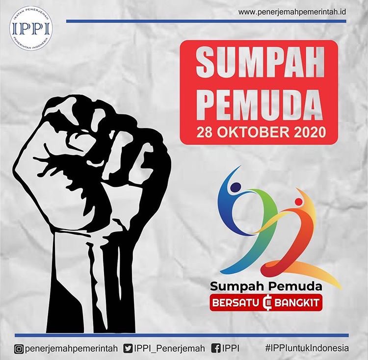 #KawanPenerjemah, selamat Hari Sumpah Pemuda 28 Oktober 2020.

#SumpahPemuda 
#BersatuDanBangkit 
#IPPIuntukIndonesia