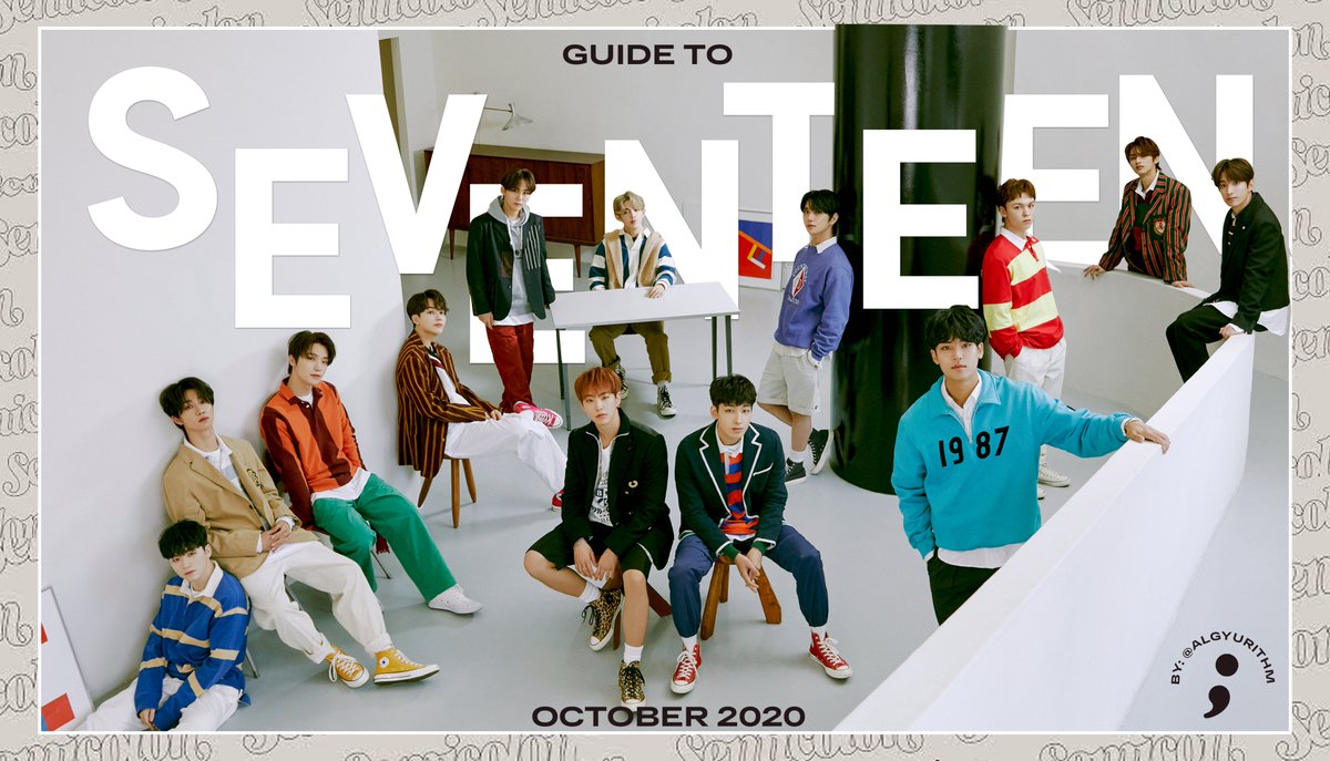 ALGYURITHM's tweet photo. GUIDE TO SEVENTEEN (UPDATED) 

SVT VARIETY: https://t.co/cWFUJX8T5h
GOING SEVENTEEN 2020: https://t.co/dfoxcPr7Zx
ALL GOSE EPs: https://t.co/3tEtOV3TrE
DINO'S DANCEOLOGY: https://t.co/62HZPpQEA2
#17STUDIO: https://t.co/v4Tm3fIWiu

[1/2]#GuideToSVT #SEVENTEEN #Semicolon @pledis_17 https://t.co/qncl7hdOYK