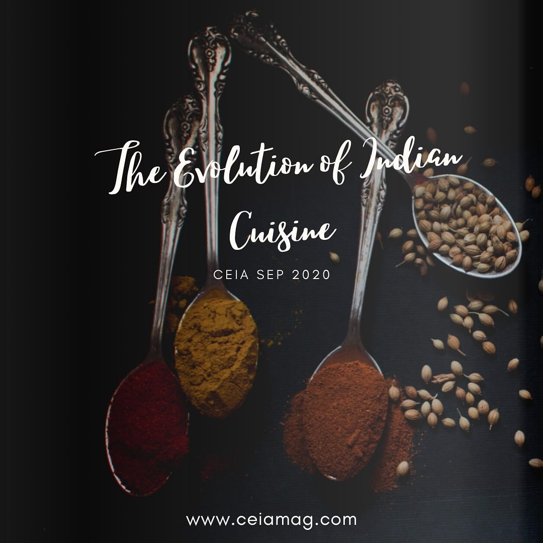 CeiaMagazine's tweet photo. #tbt to our eloquent article, 'The Evolution of Indian Cuisine' by @ayprilkhan 
This beautiful feature recounts aspects of India's culinary journey through the decades. Check it out in the September edition.
https://t.co/AWeUsdbcWm

#ceiamagazine #foodandhospitality https://t.co/lUKvdkOKZh