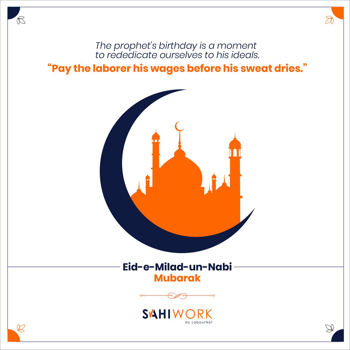 sahi_work's tweet photo. Eid-e-Milad-un-Nabi mubarak!

#eidmubarak #staffing #migrantworkers https://t.co/DTQkuw3ETb
