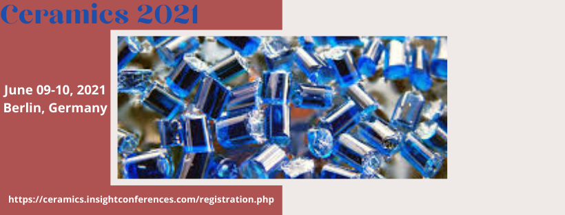 Reserve your slot for #ceramics2021 going to be held at Berlin, Germany during June 09-10, 2021
Click to register:  ceramics.insightconferences.com/registration.p…
#NuclearCeramics  #Sintering  #CeramicCoatings
Whatsapp:44-748-072-3518
Email:ceramics@conferencesint.com